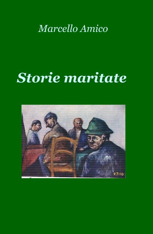 Storie maritate - Marcello Amico - copertina