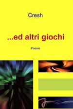 ... Ed altri giochi