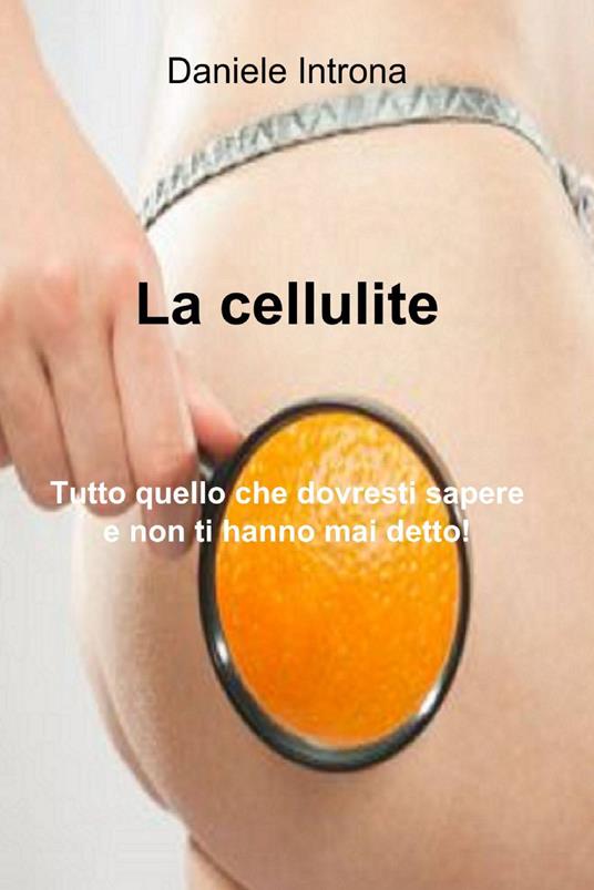 La cellulite - Daniele Introna - copertina