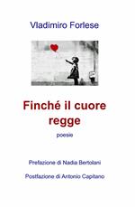 Finché il cuore regge