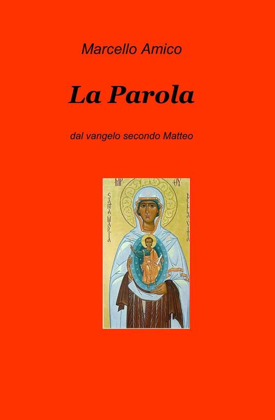 La parola - Marcello Amico - copertina