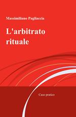 L' arbitrato rituale