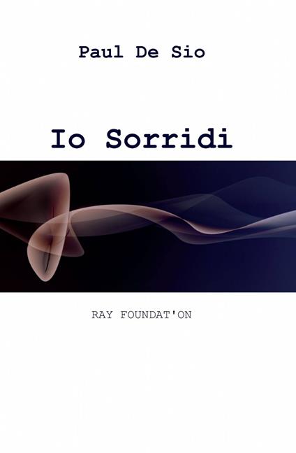 Io sorridi - Paul De Sio - copertina