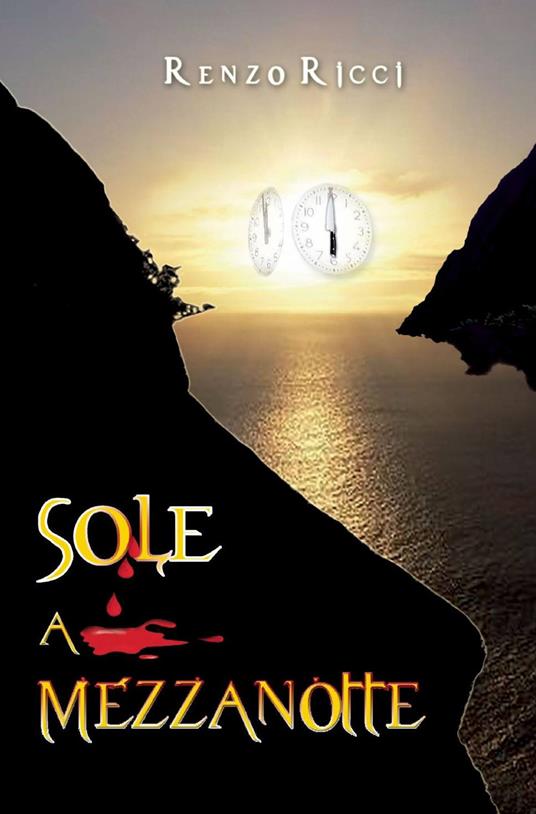 Sole a mezzanotte - Renzo Ricci - copertina