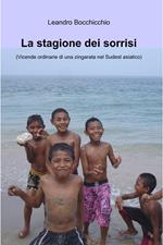 La stagione dei sorrisi