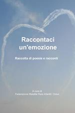 Raccontaci un'emozione