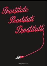 Prostitute, prostituti, prostitutti