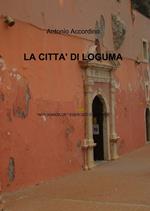 La città di Loguma