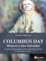 Columbus day. Mistero a San Salvador