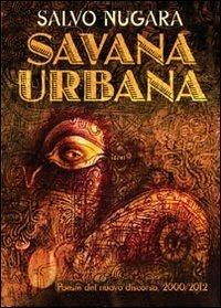 Savana urbana - Salvo Nugara - copertina