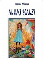 Alluci scalzi