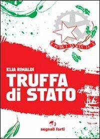 Truffa di stato - Elia Rinaldi - copertina