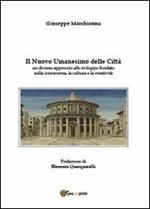 Il nuovo umanesimo delle città