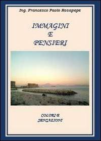 Immagini e pensieri - Francesco P. Rosapepe - copertina