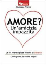 Amore? Un'amicizia impazzita