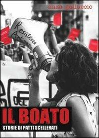 Il boato. Storie di patti scellerati - Enza Galluccio - copertina