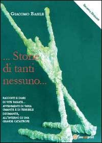 Storie... di tanti nessuno - Giacomo Basile - copertina