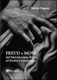 Freud e Mosè - Sabino Pagano - copertina