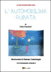 L' automobilina rubata - Fabio Franchini - copertina