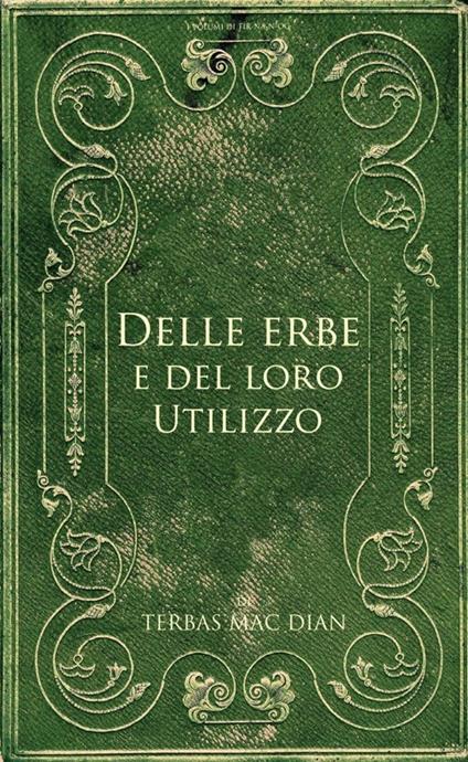 Delle erbe e del loro utilizzo - Mac Dian Terbas - copertina