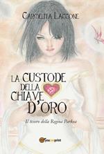 La custode della chiave d'oro