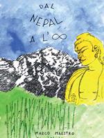 Dal Nepal all'infinito