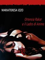 Ortensia Rakar e il ladro di anime