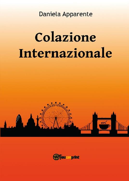 Colazione internazionale - Daniela Apparente - copertina