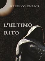 L' ultimo rito