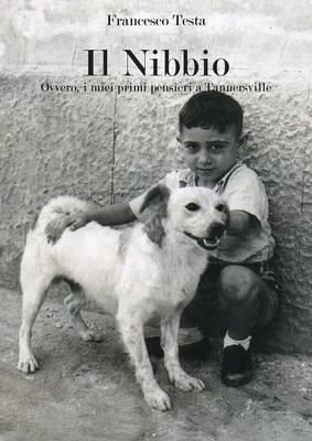 Il nibbio. Ovvero, i miei primi pensieri a Tannersville - Francesco Testa - copertina