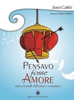 Pensavo fosse amore