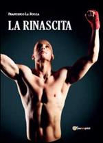 La rinascita