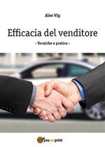 Efficacia del venditore. Tecniche e pratica