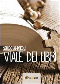 Viale dei libri - Sergio Andreoli - copertina