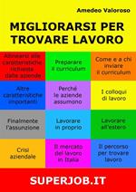 Migliorarsi per trovare lavoro