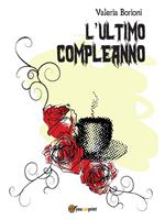 L' ultimo compleanno