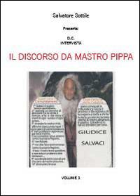 Il discorso da Mastro Pippa. Vol. 1 - Salvatore Sottile - copertina