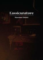 L' assicuratore