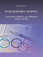 Integratori e doping. L'analisi chimica al servizio dello sport