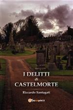 I delitti di Castelmorte