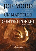 Un martello contro l'oblio