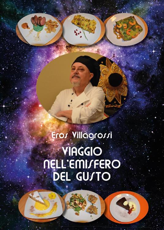 Viaggio nell'emisfero del gusto - Eros Villagrossi - copertina