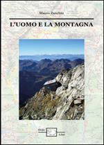 L' uomo e la montagna