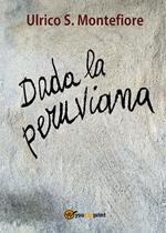 Dada la peruviana