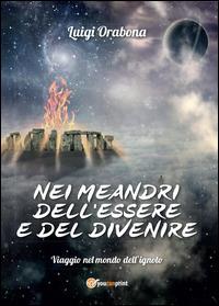 Nei meandri dell'essere e del divenire - Luigi Orabona - copertina