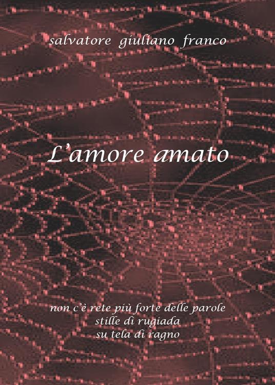 L' amore amato - Salvatore G. Franco - copertina