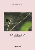 La libellula. Raccolta di poesie