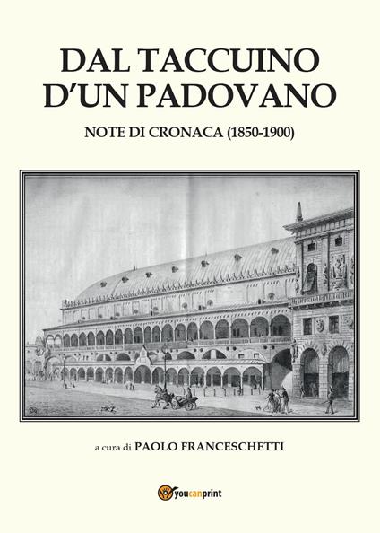 Dal taccuino d'un padovano - Paolo Franceschetti - copertina