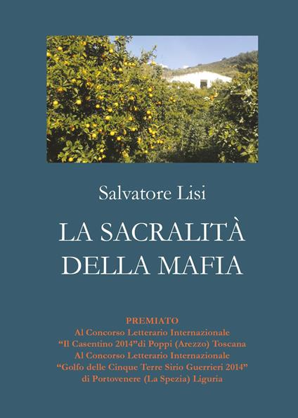 La sacralità della mafia - Salvatore Lisi - copertina