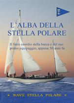 L' alba della stella polare